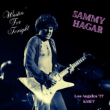Sammy Hagar - Waitin' For Tonight (Live Los Angeles '77) '2023