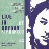 Massimo Urbani - Live In Ancona At Strabacco â€™84 '1984