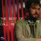 Bill Wolfer - Call Me: The Best of Bill Wolfer '2002