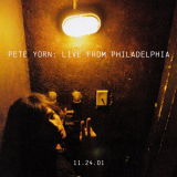 Pete Yorn - Live From Philadelphia 11â€‹.â€‹24â€‹.â€‹01 '2023