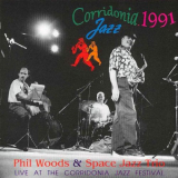 Phil Woods - Live at the Corridonia Jazz Festival 1991 '1991
