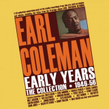 Earl Coleman - Early Years: The Collection 1946-56 '2024