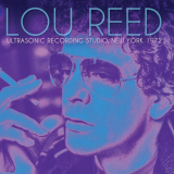Lou Reed - Ultrasonic Recording Studio, New York 1972 (Live) '2024
