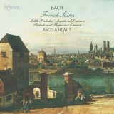 Angela Hewitt - Bach: The French Suites, BWV 812-817 '1995