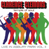 Clarence Clemons - Live in Asbury Park I-II '2002
