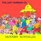 Last Hurrah!!, The - Modern Nostalgia '2023