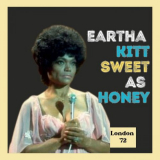 Eartha Kitt - Sweet As Honey (Live London '72) '2023