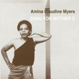 Amina Claudine Myers - Song For Mother E '1980/2023