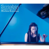 Michie Koyama - Scriabin: Complete Piano Sonatas '2004