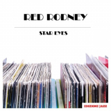 Red Rodney - Star Eyes '2015