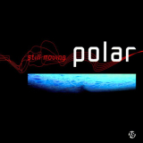 Polar - Still Moving '2001