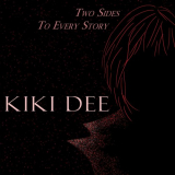 Kiki Dee - Two Sides To Every Story '2024