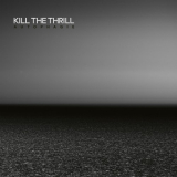 Kill the Thrill - Autophagie '2024