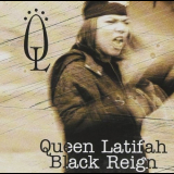Queen Latifah - Black Reign '2000 (1993)