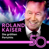Roland Kaiser - Die grÃ¶ÃŸten Partyhits von Roland Kaiser '2024