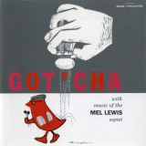 Mel Lewis - Got'cha '2003
