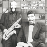 Hank Crawford - The Best Of Hank Crawford & Jimmy McGriff '2001