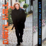 Daryl Hall - Live In Philadelphia '2004