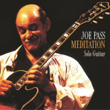 Joe Pass - Meditation '2002
