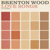 Brenton Wood - Brenton Wood Love Songs '2024