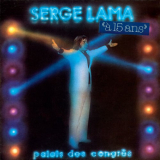 Serge Lama - Palais des CongrÃ¨s 77 (Live / 1977) '2023