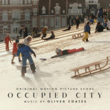 Oliver Coates - Occupied City (Original Motion Picture Score) '2024