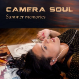 Camera Soul - Summer Memories '2024