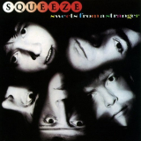 Squeeze - Sweets From A Stranger (Expanded Edition) '1982/2007