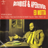 Ed Motta - Remixes & Aperitivos '1999