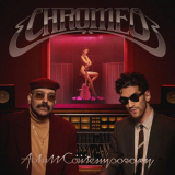 Chromeo - Adult Contemporary '2024