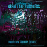 Great Lake Swimmers - Uncertain Country (Deluxe) '2023