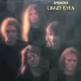 Poco - Crazy Eyes '1973