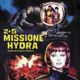 Nico Fidenco - 2+5 Missione Hydra (Original Soundtrack) '2024
