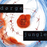 Pierre Dorge & New Jungle Orchestra - Music From The Danish Jungle '1996