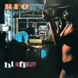 REO Speedwagon - Hi Infidelity (2024 Remaster) '1980