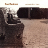 David Berkman - Communication Theory '2000/2014