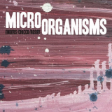 Johannes Enders - Micro Organisms '2024