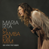Maria Rita - O Samba Em Mim (Ao Vivo Na Lapa) '2016