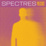 Spectres - Presence '2024
