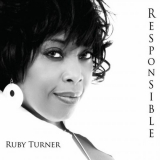 Ruby Turner - Responsible '2011 (1993)