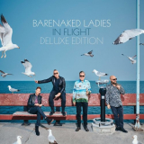 Barenaked Ladies - In Flight (Deluxe Edition) '2024