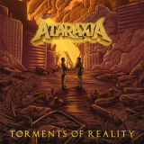 Ataraxia - Torments of Reality '2024