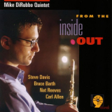Mike DiRubbo - From The Inside Out '1999/2005