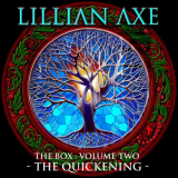 Lillian Axe - The Box, Vol. 2: The Quickening '2024