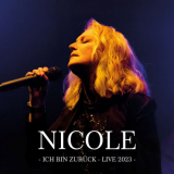 Nicole - Ich bin zurÃ¼ck - Live 2023 (Live) '2024