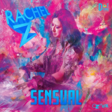 Rachel Z - Sensual '2024