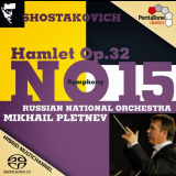 Mikhail Pletnev - Shostakovich: Symphony No. 15 / Hamlet '2015