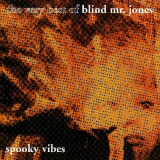 Blind Mr. Jones - The Very Best Ofâ€¦ '1992
