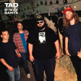 Tad - 8-Way Santa (Deluxe Edition) '1991 (2016)
