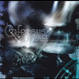 Colossus Project - The Empire And The Rebellion '2008
